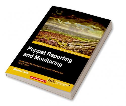 Puppet Reporting and Monitoring