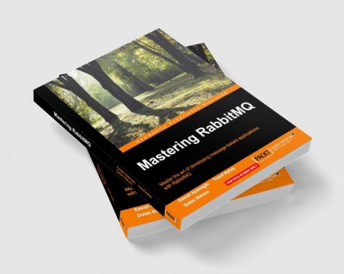Mastering RabbitMQ