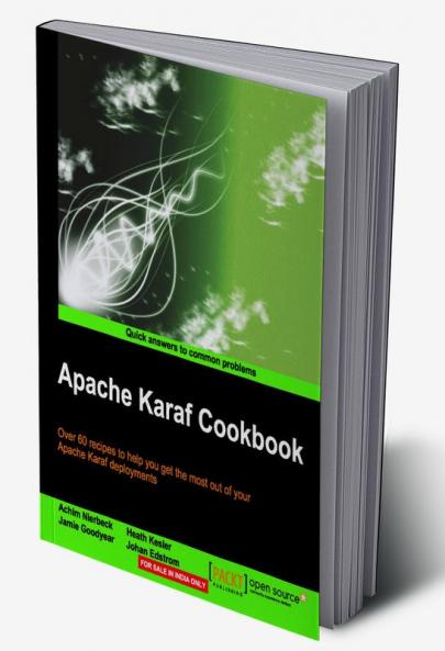 Apache Karaf Cookbook