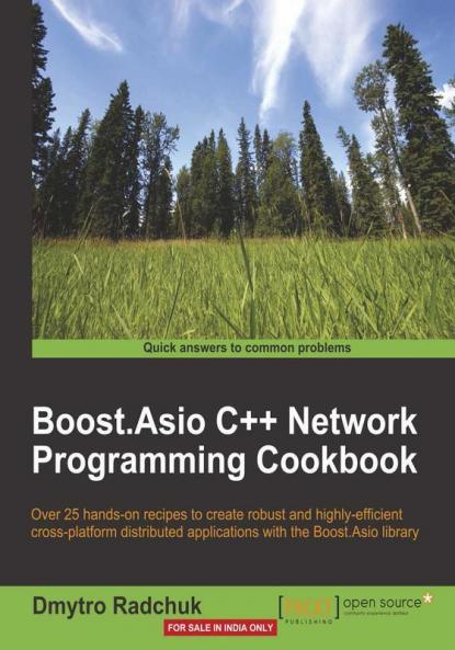 Boost.Asio C++ Network Programming Cookbook