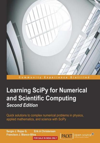 Learning SciPy for Numerical and Scientific Computing - Second Edition
