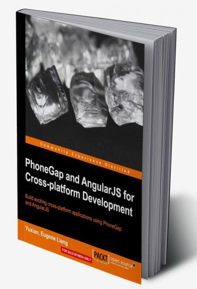 PhoneGap and AngularJS for Cross-Platform Development