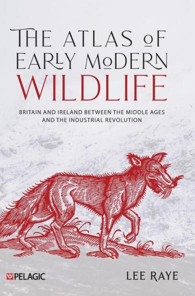 The Atlas of Early Modern Wildlife