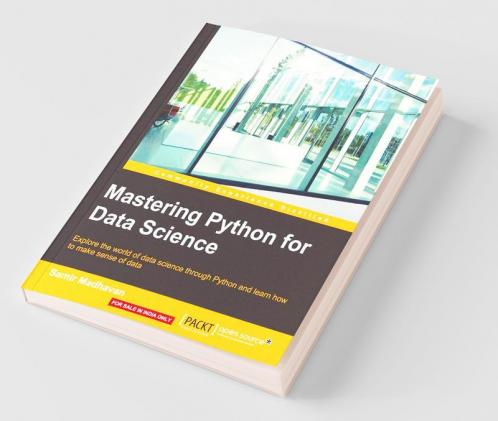 Mastering Python for Data Science