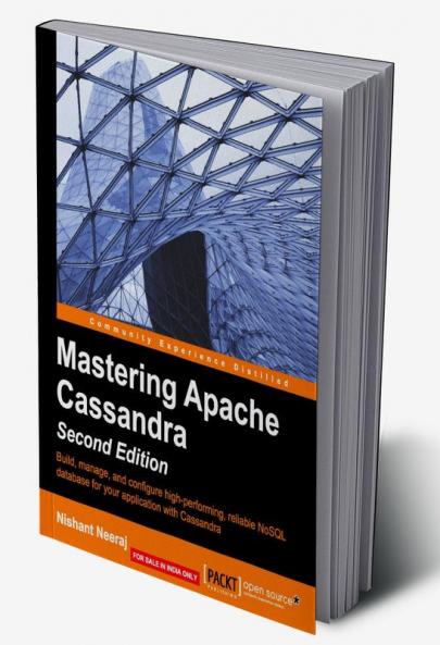 Mastering Apache Cassandra - Second Edition