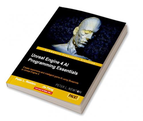 Unreal Engine 4 AI Programming Essentials