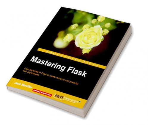 Mastering Flask