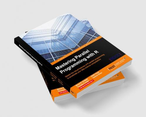 Mastering Parallel Programming with R