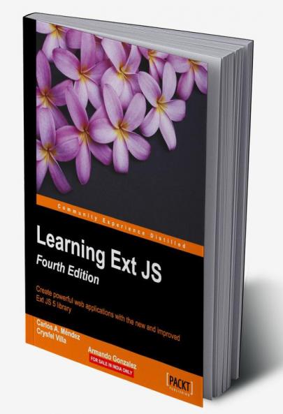 Learning Ext JS - Fourth Edition