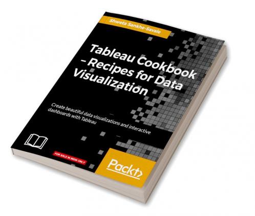 Tableau Cookbook - Recipes for Data Visualization