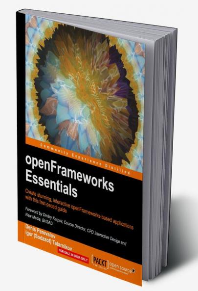 openFrameworks Essentials