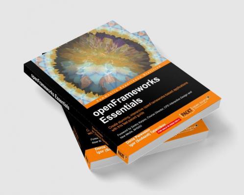 openFrameworks Essentials