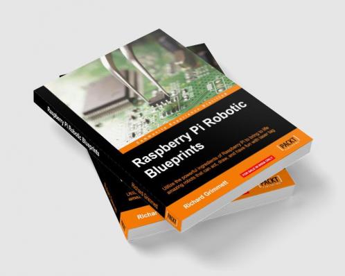 Raspberry Pi Robotic Blueprints