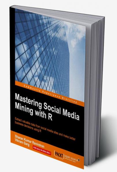 Mastering Social Media Mining with R