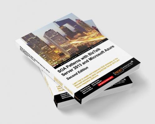 SOA Patterns with BizTalk Server 2013 - Second Edition