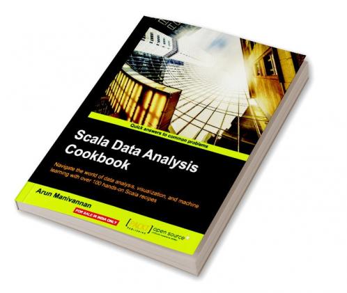 Scala Data Analysis Cookbook