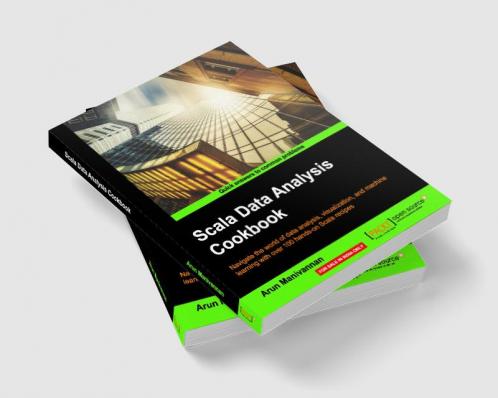 Scala Data Analysis Cookbook