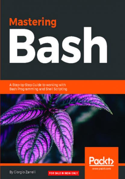 Mastering Bash