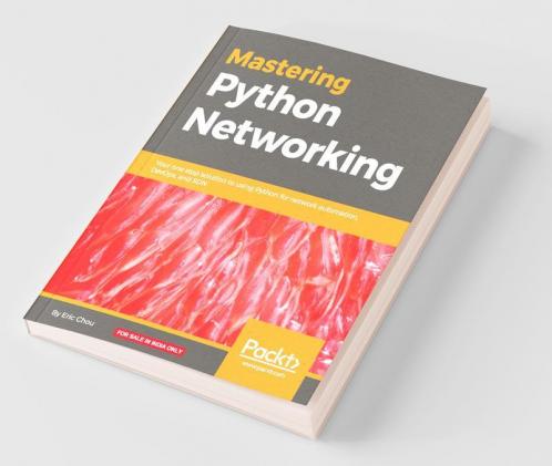 Mastering Python Networking
