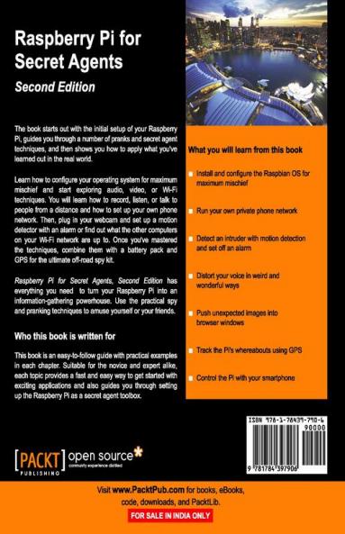 Raspberry Pi for Secret Agents - Second Edition