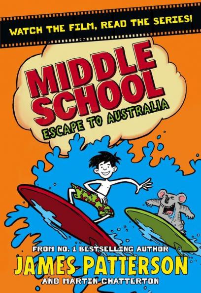Middle School : Escape to Australia