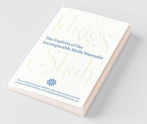 The Exploits of the Incomparable Mulla Nasrudin (Hardcover)