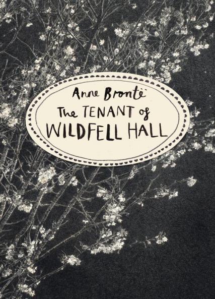 Tenant of Wildfell Hall (Vintage Classic