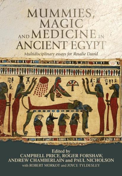 Mummies magic and medicine in ancient Egypt