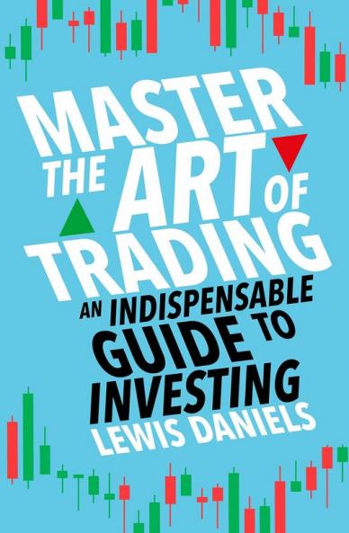 MASTER THE ART OF TRADING