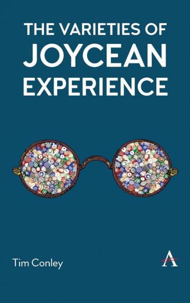 The Varieties of Joycean Experience