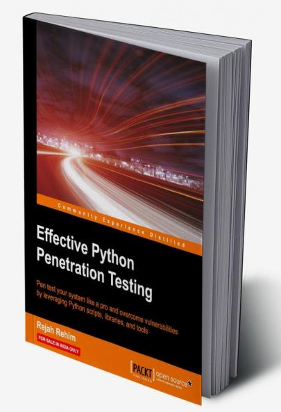 Effective Python Penetration Testing