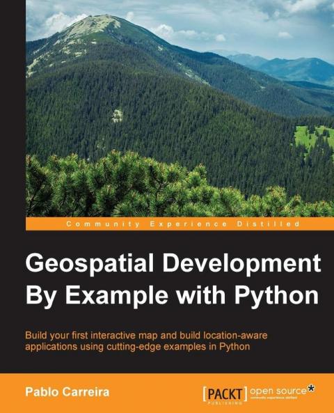Geospatial Development By Example with Python