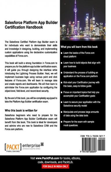 Salesforce Platform App Builder Certification Handbook