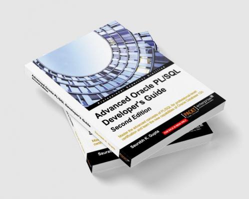 Advanced Oracle PL/SQL Developer's Guide - Second Edition