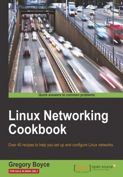 Linux Networking Cookbook