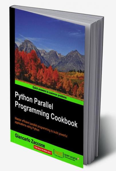 Python Parallel Programming Cookbook
