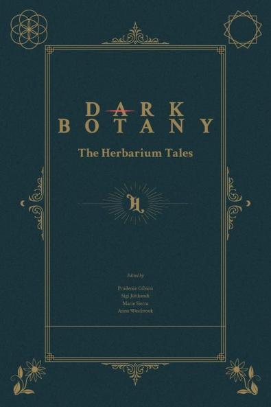 Dark Botany