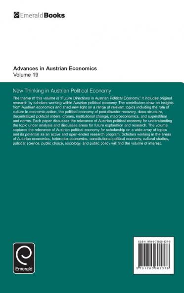 New Thinking in Austrian Political Economy: 19 (Advances in Austrian Economics)