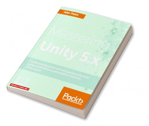 Mastering Unity 5.x