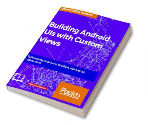 Building Android UIs with Custom Views