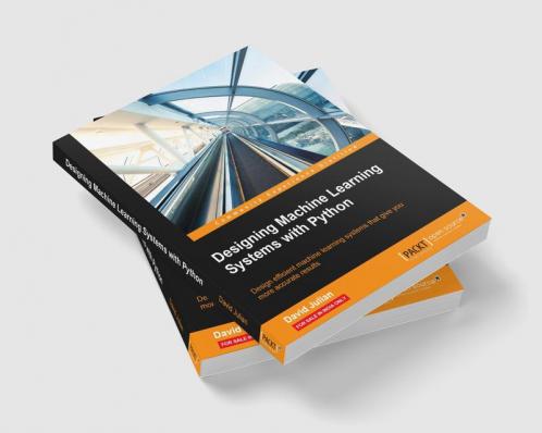 Designing Machine Learning Systems with Python