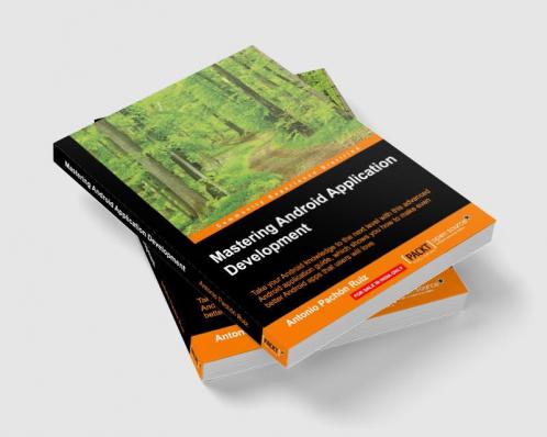 Mastering Android Application Development