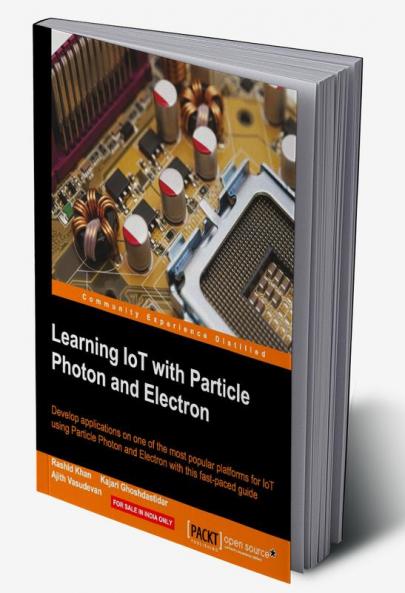 Learning IoT with Particle Photon and Electron