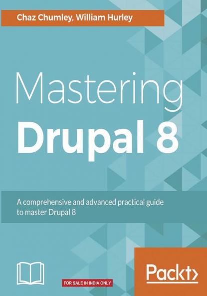 Mastering Drupal 8