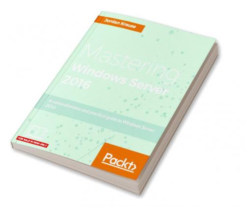 Mastering Windows Server 2016