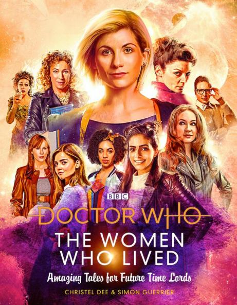 Doctor Who: The Women Who Lived True Tales of