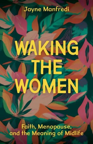 Waking the Women