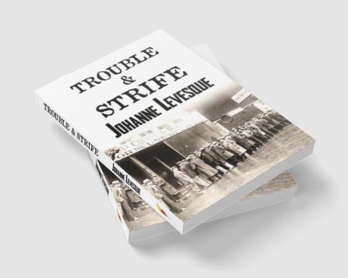 Trouble and Strife