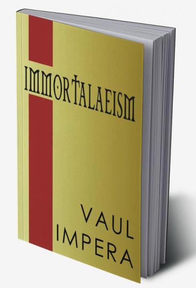Immortalaeism