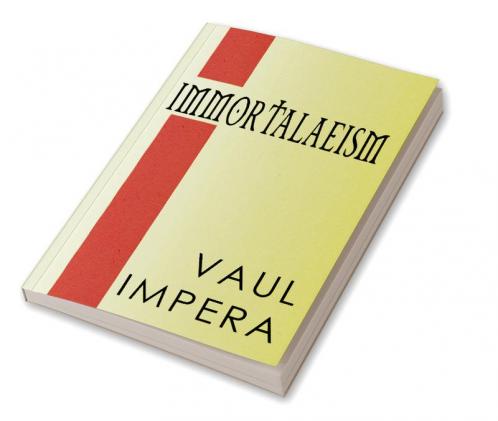 Immortalaeism